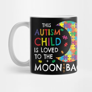 Autism Child Love To The Moon and Back Mug